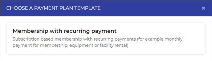 Subscription Only Payment Plan Templates